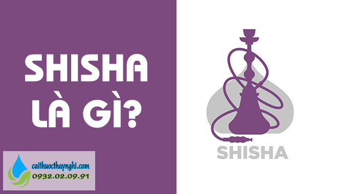 shisha là gì